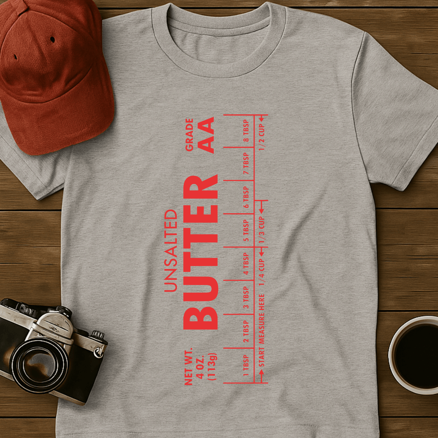 Stick of Unsalted Butter T-Shirt