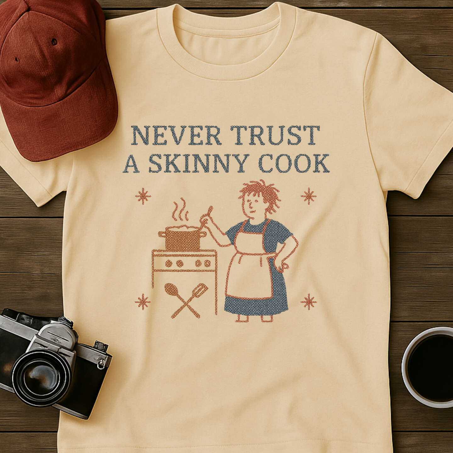 Never Trust A Skinny Cook I T-Shirt