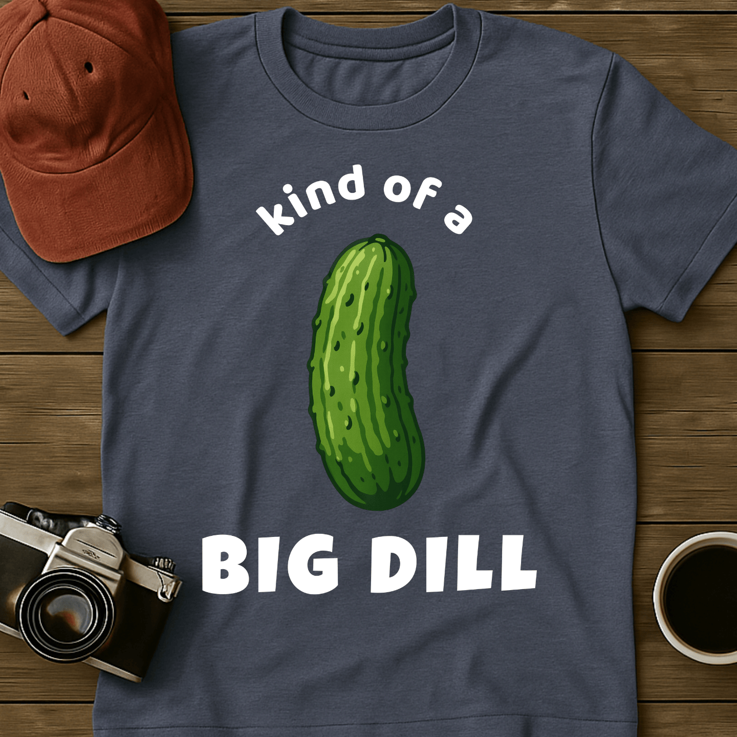 Big Dill Pickle II T-Shirt