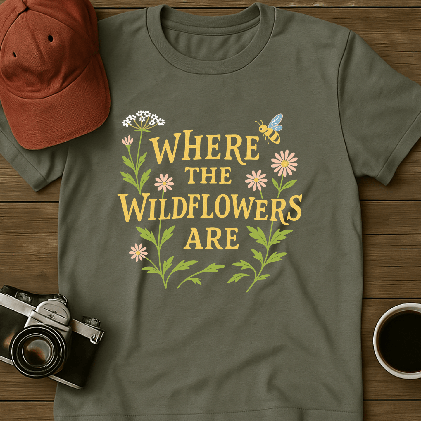 Where the Wildflowers Are Print T-Shirt