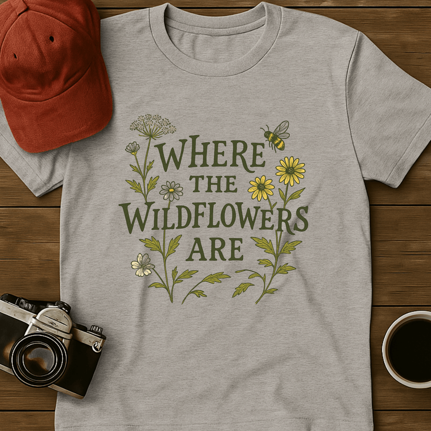 Where the Wildflowers Are Print T-Shirt