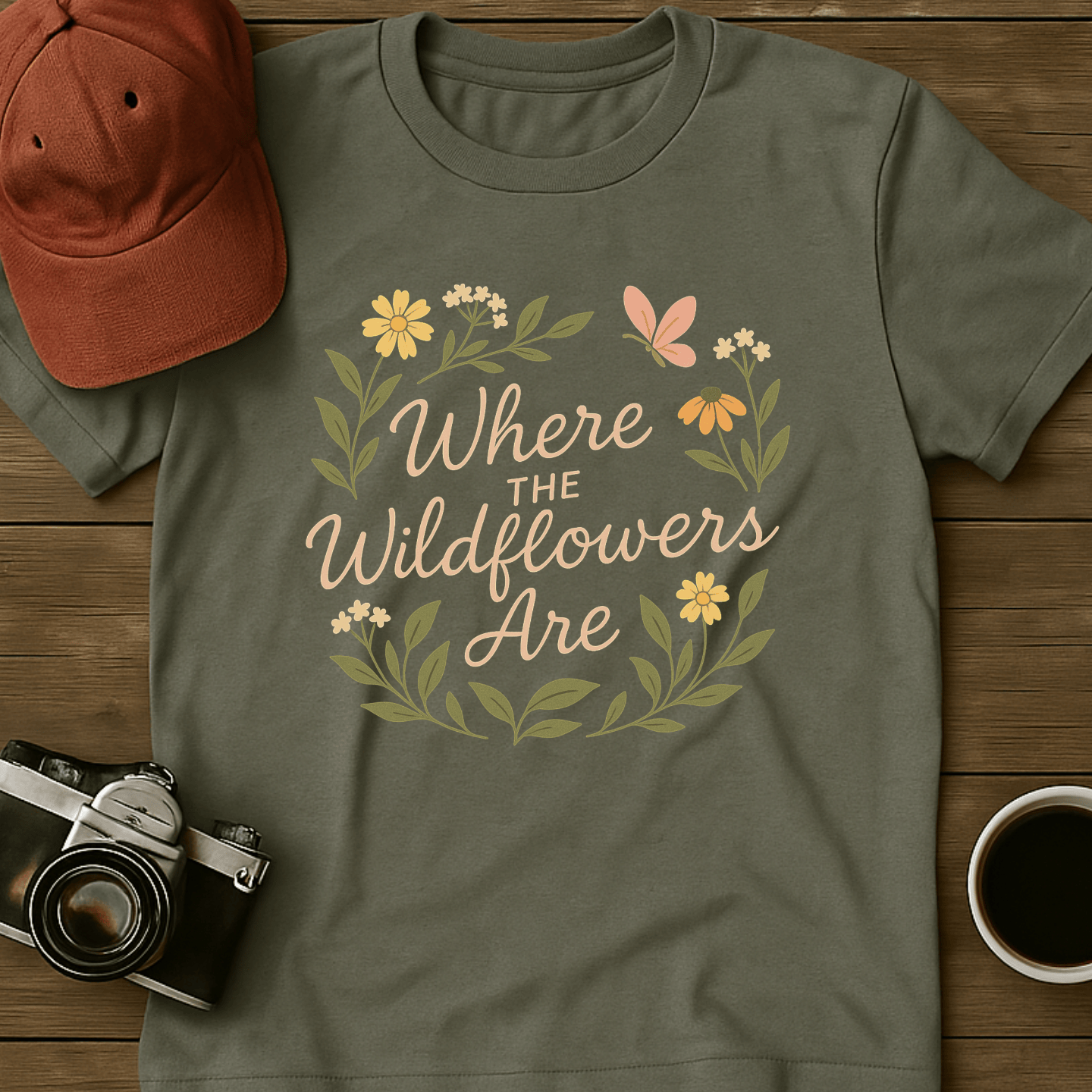 Where the Wildflowers Are Script T-Shirt