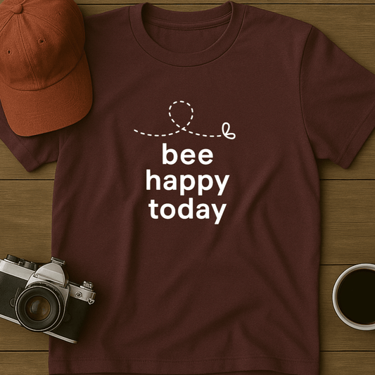 Bee Happy Today Simple T-Shirt