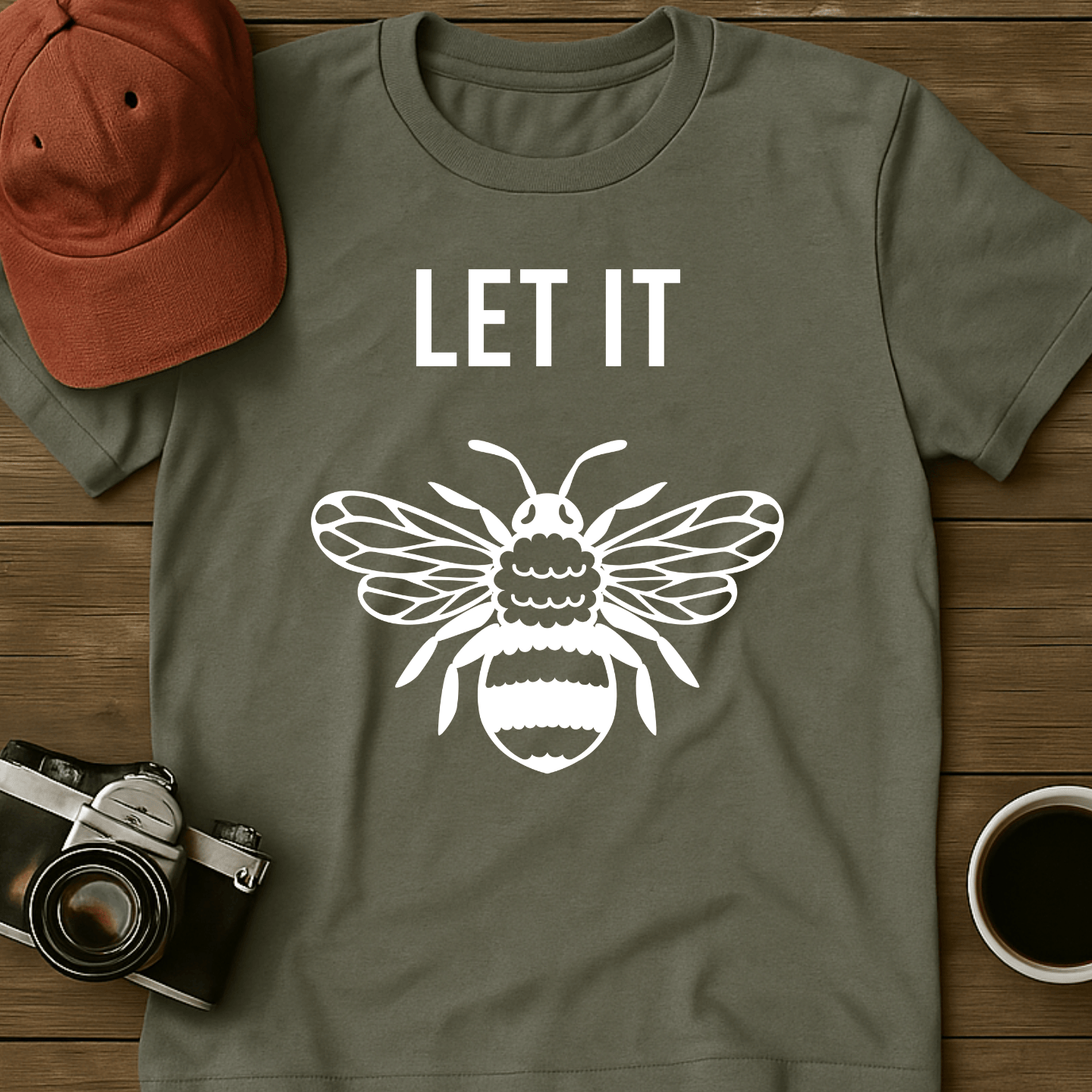 Let It Bee T-Shirt