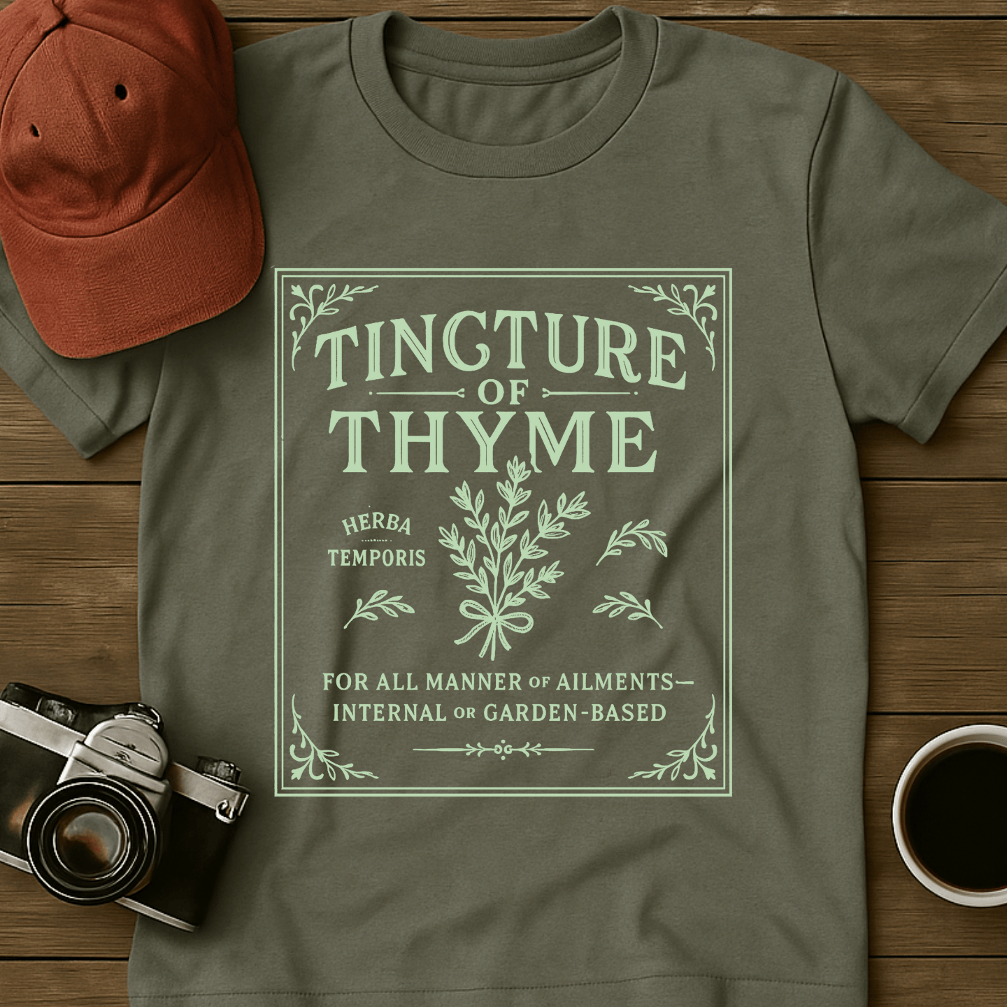Tincture of Thyme T-Shirt