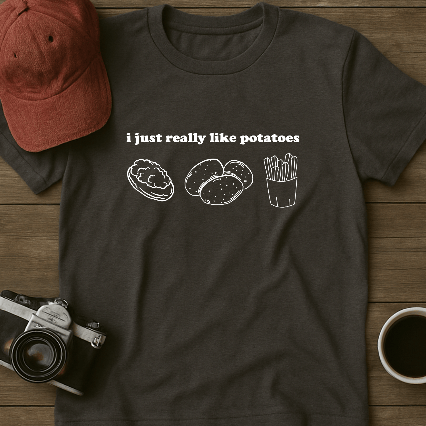 I Just Really Like Potatoes T-Shirt