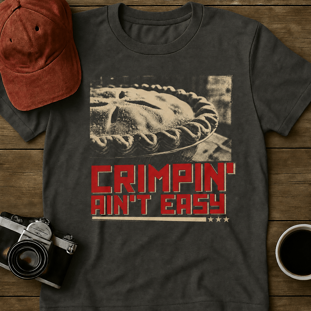 Crimpin' Aint Easy III T-Shirt