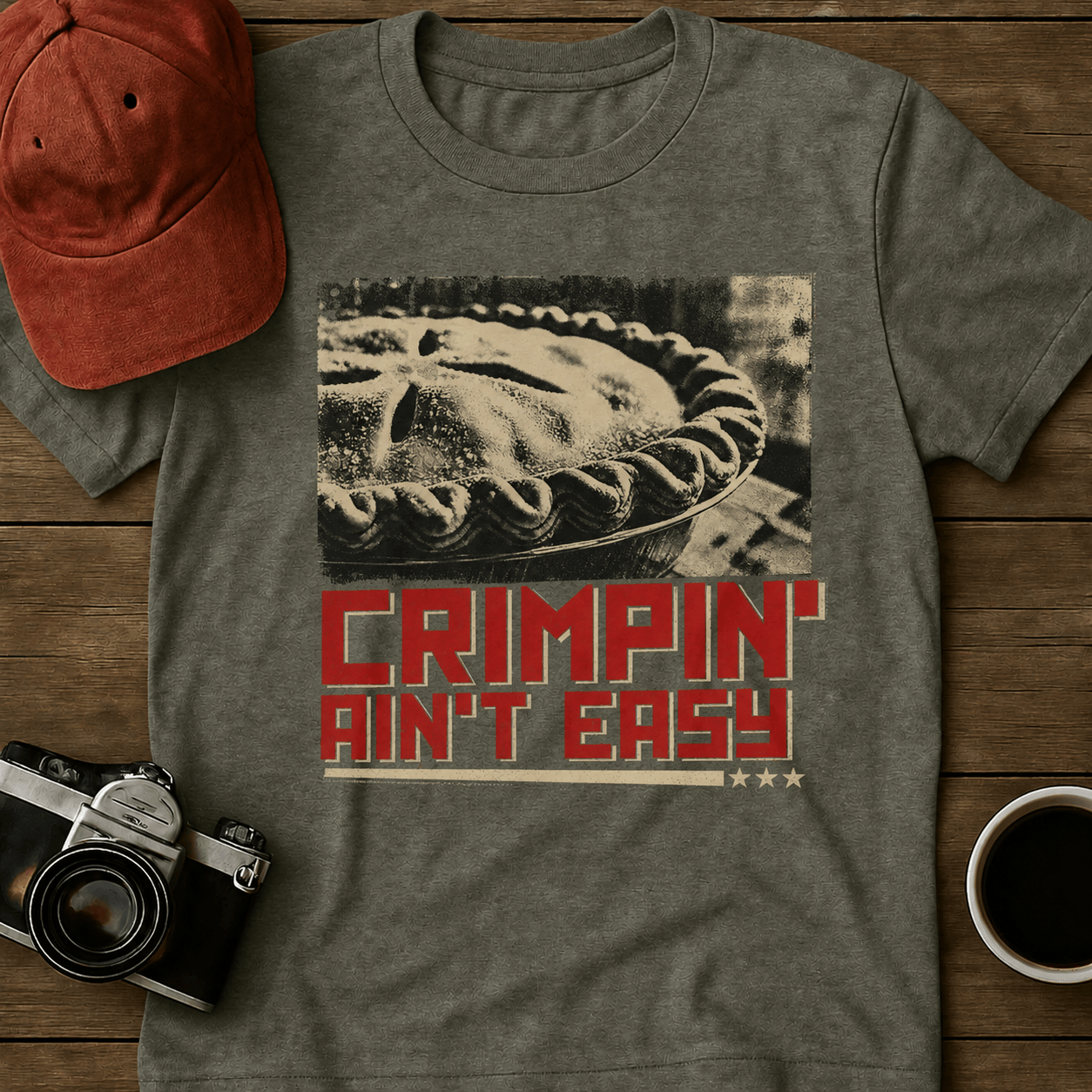 Crimpin' Aint Easy III T-Shirt