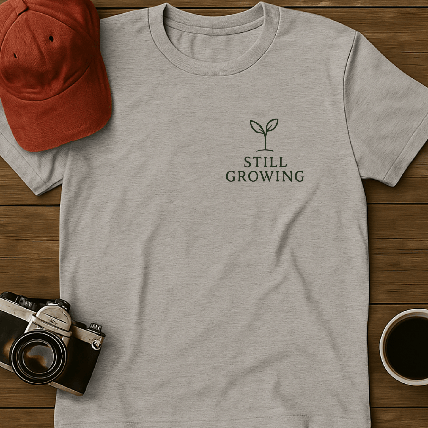 Still Growing Seedling T-Shirt