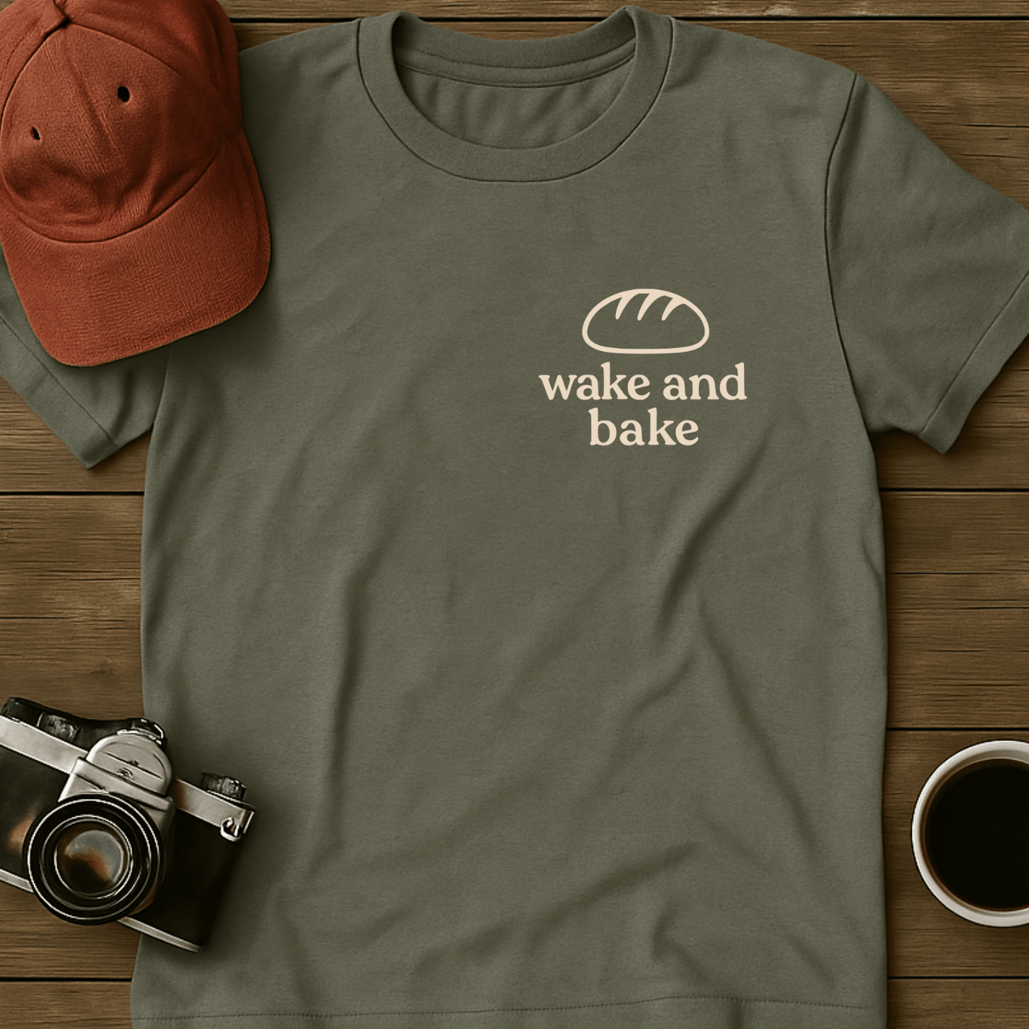 Wake and Bake Sourdough T-Shirt