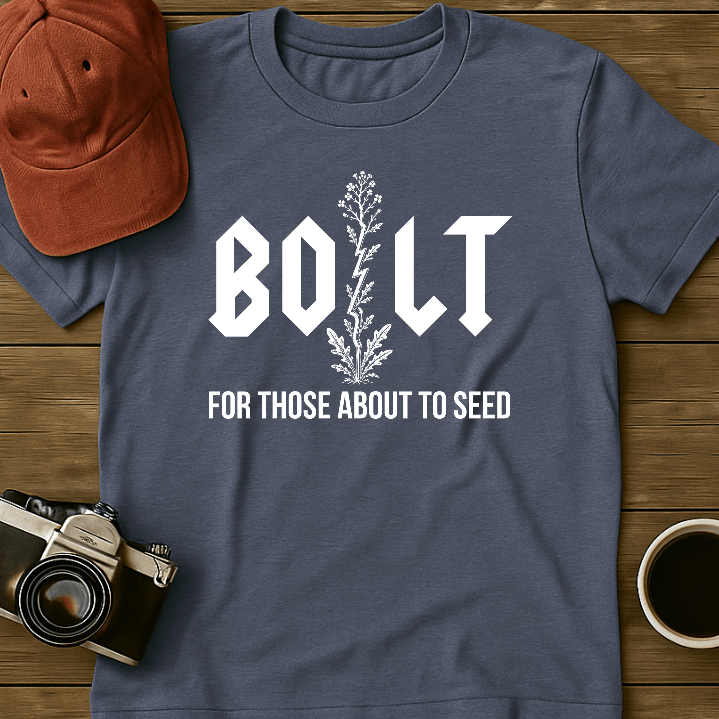 Bolting Season T-Shirt