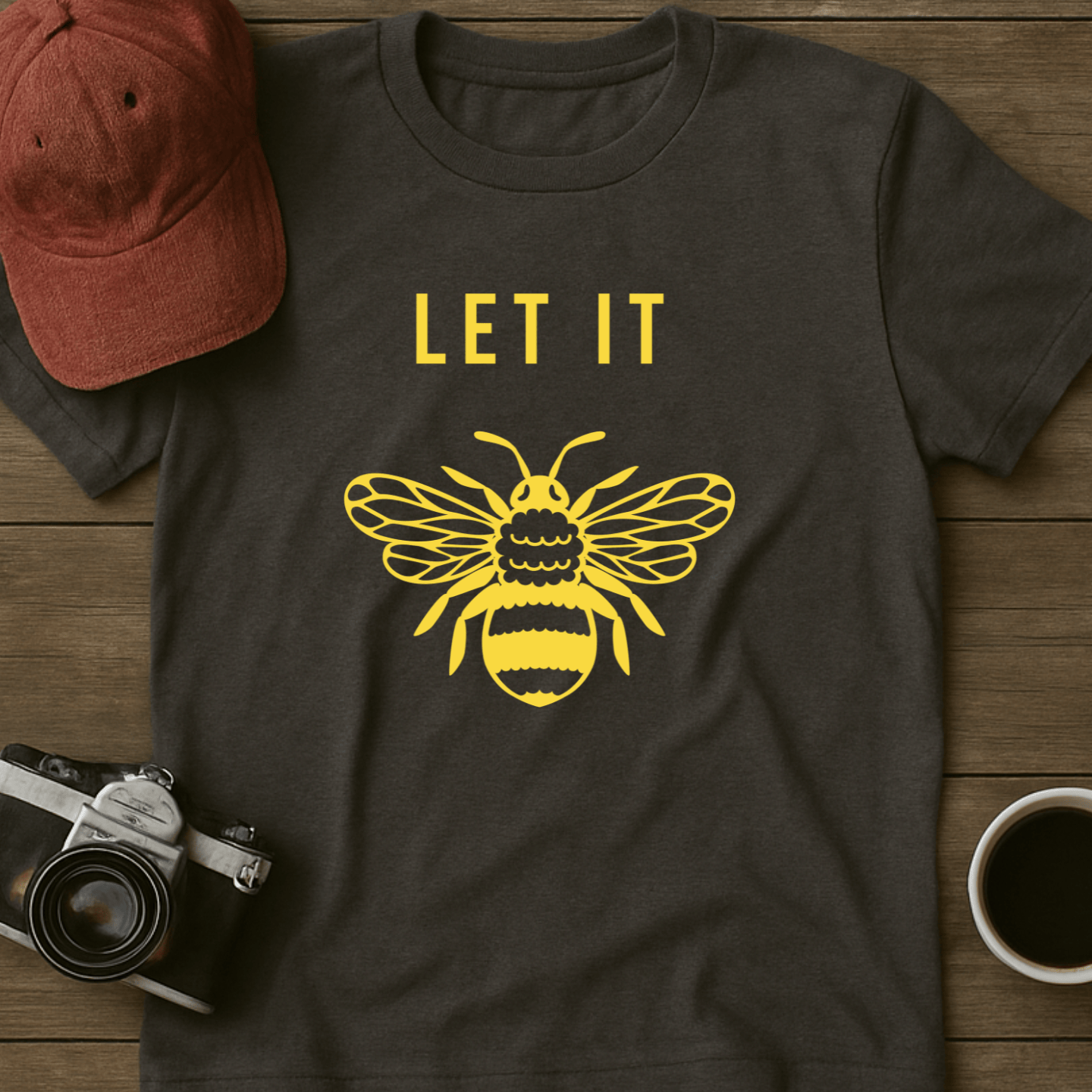 Let It Bee II T-Shirt