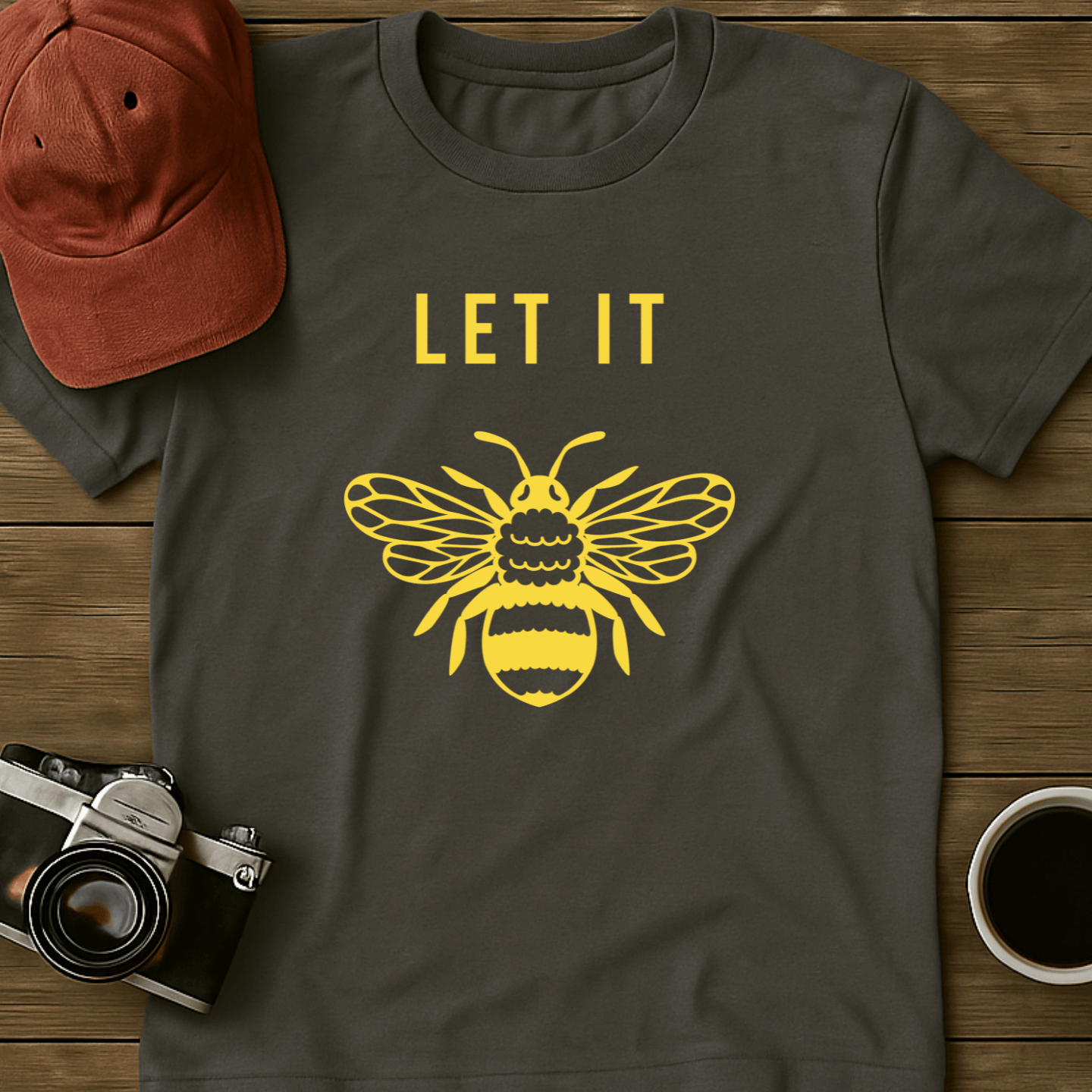 Let It Bee II T-Shirt
