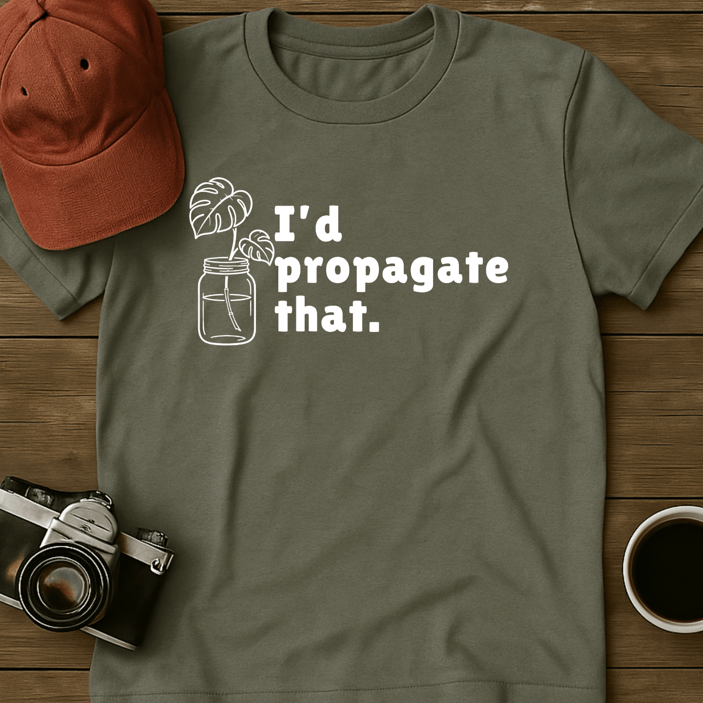 Propagate That Monstera T-Shirt