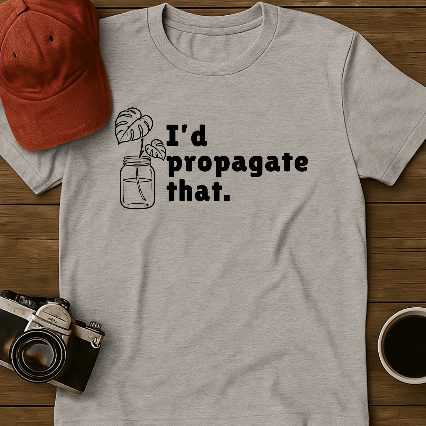 Propagate That Monstera T-Shirt
