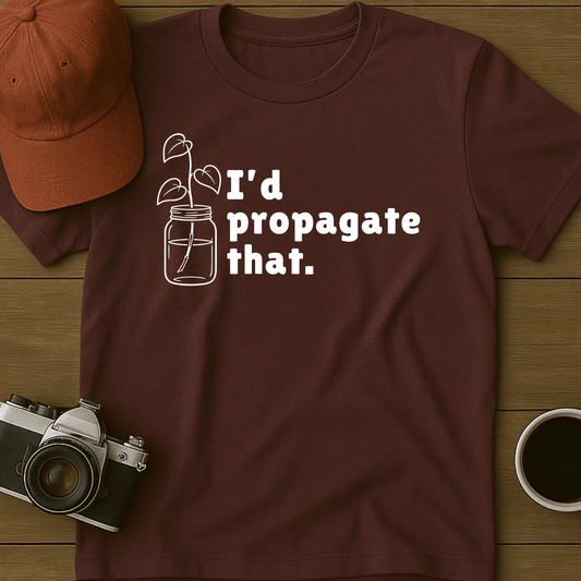 Propagate That Pothos T-Shirt