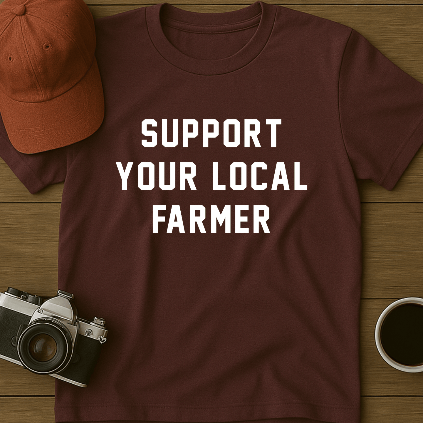 Support Your Local Farmer I T-Shirt