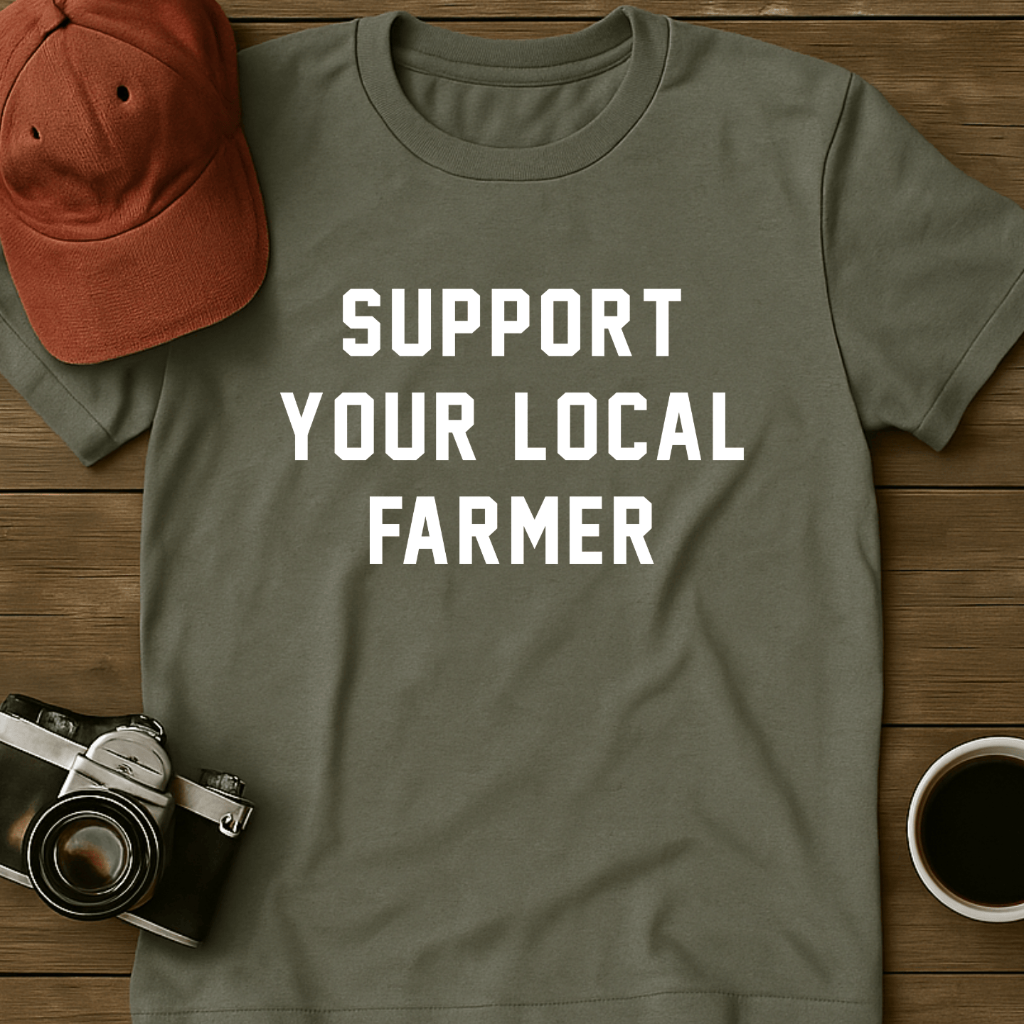 Support Your Local Farmer I T-Shirt