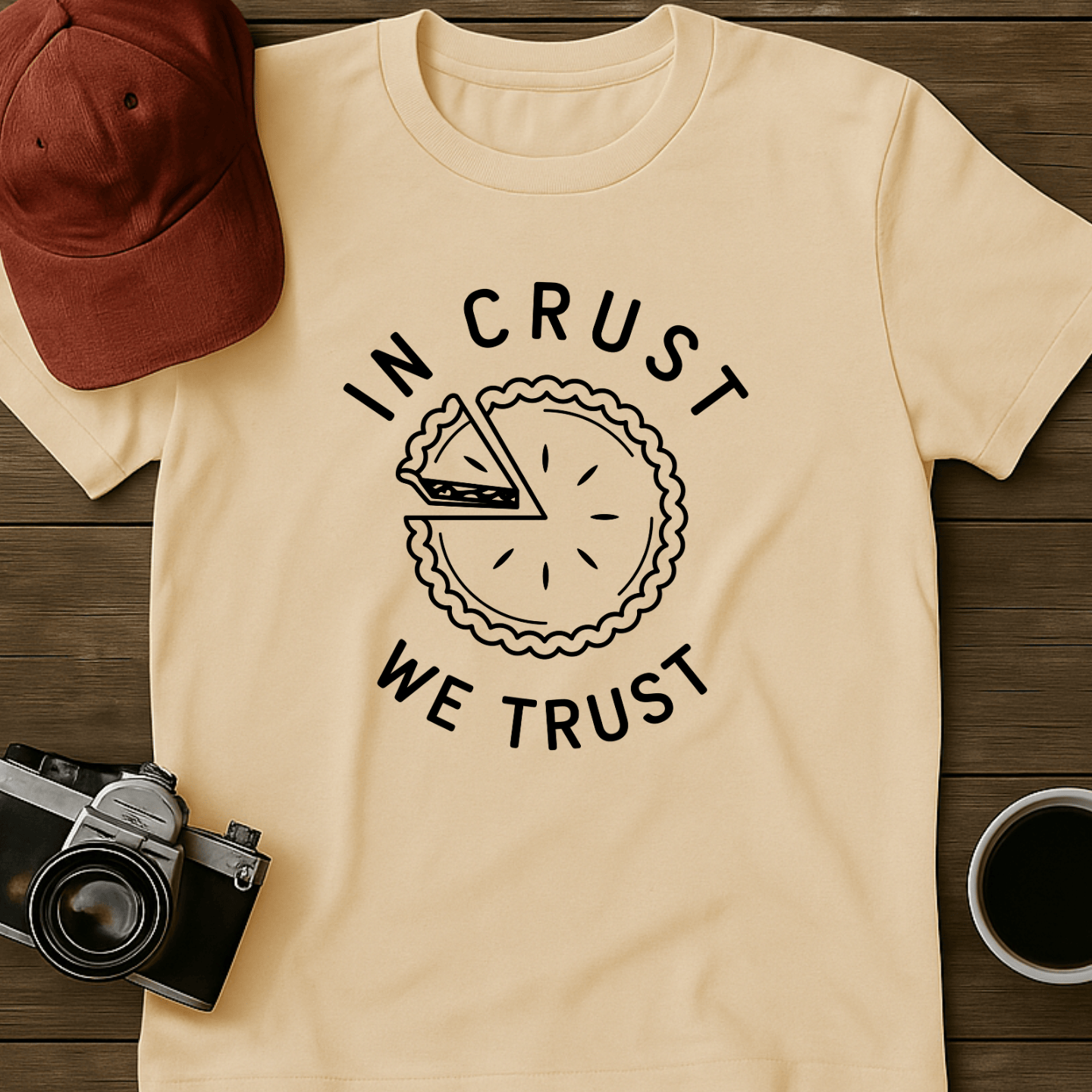 In Crust We Trust I T-Shirt