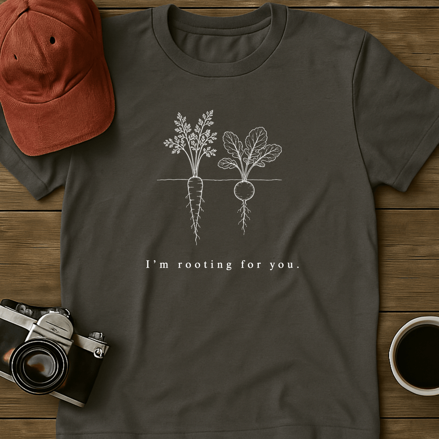 Rooting For You I T-Shirt