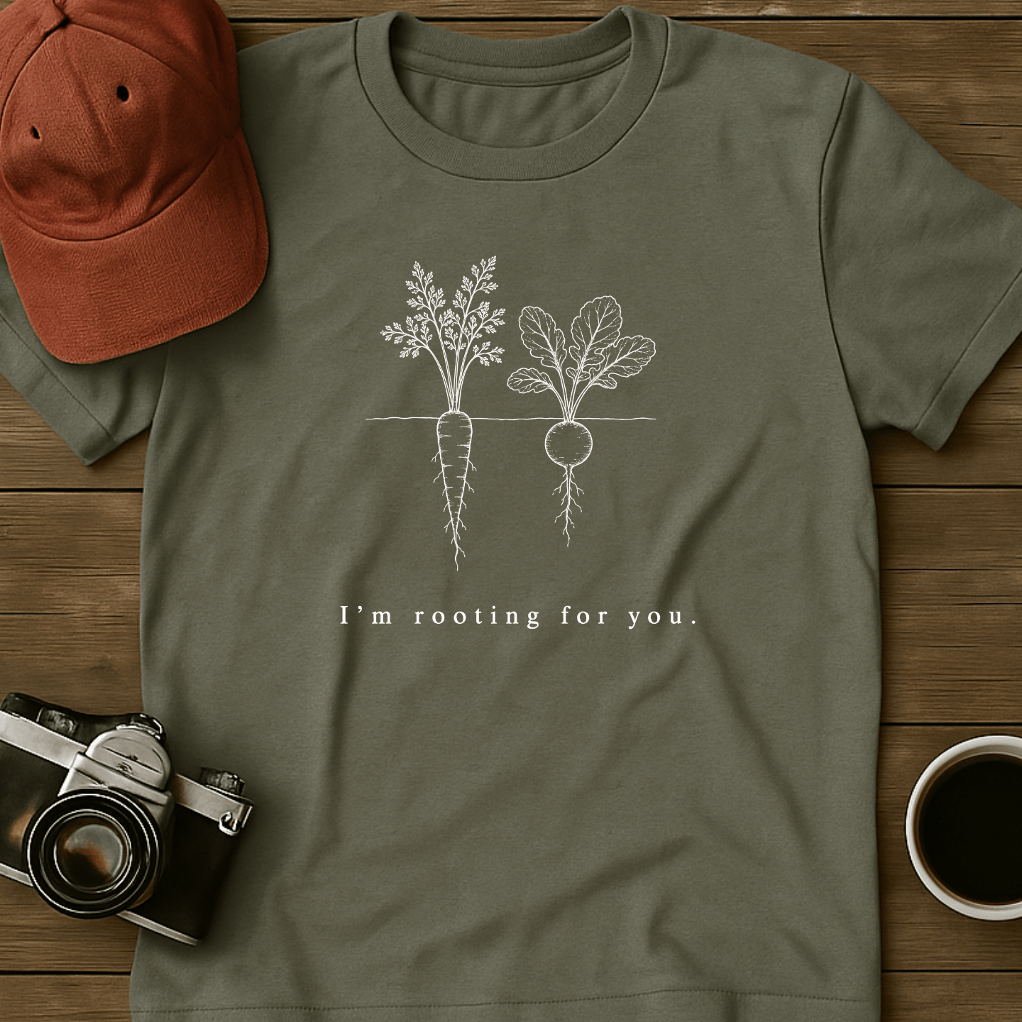 Rooting For You I T-Shirt