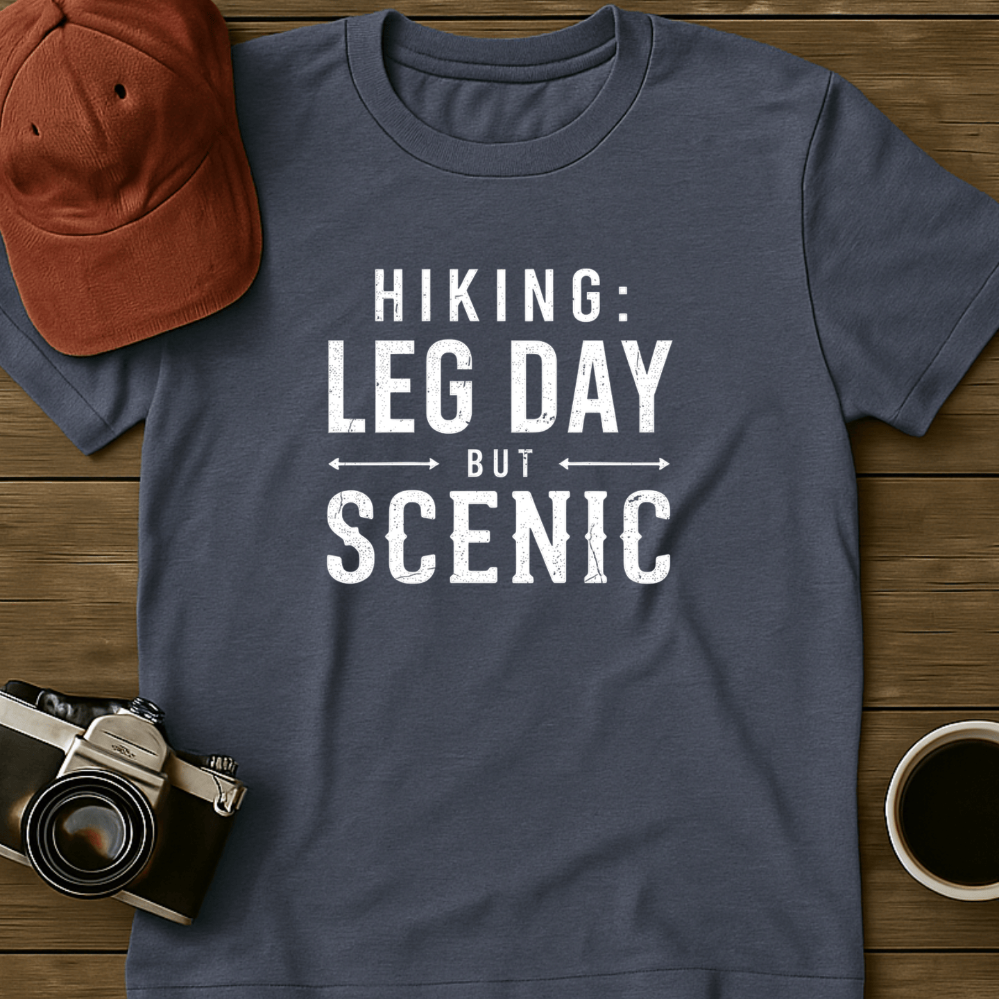 Scenic Leg Day I T-Shirt