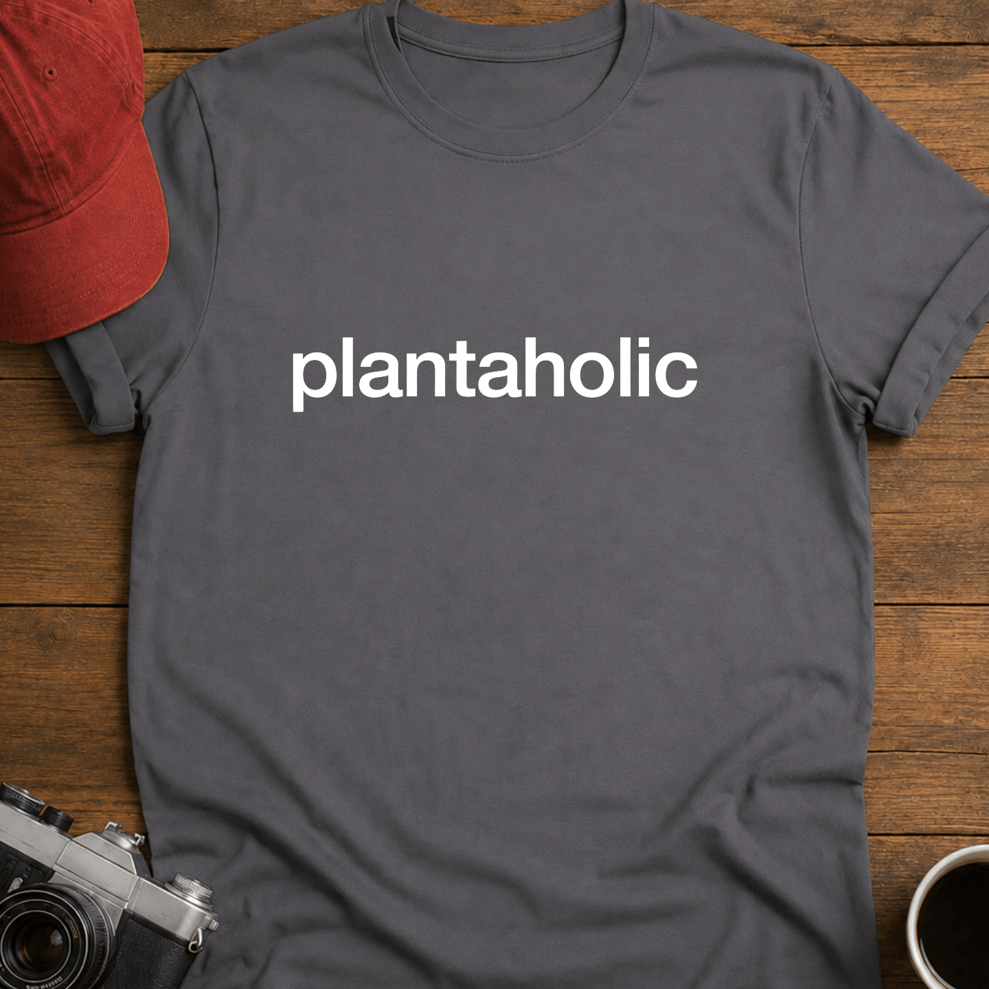Plantaholic Text T-Shirt
