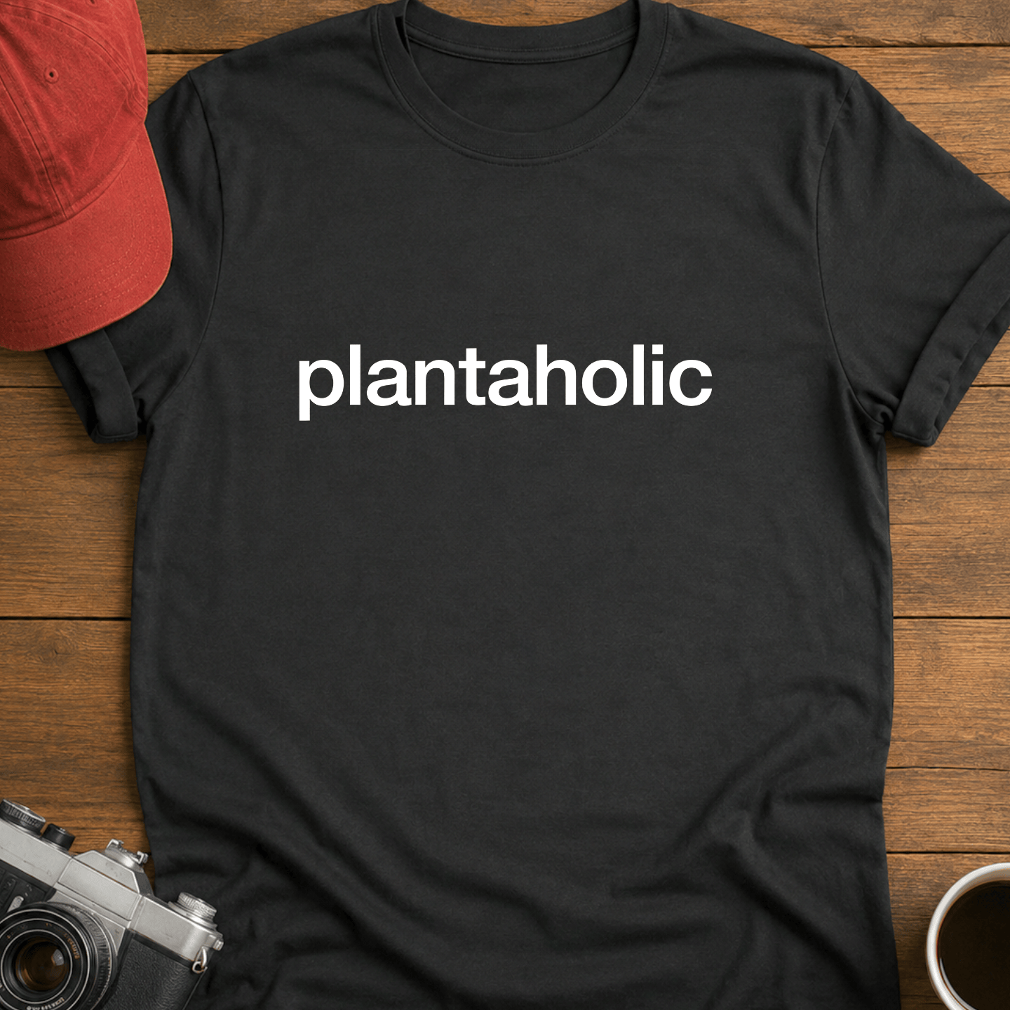 Plantaholic Text T-Shirt